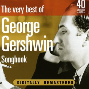 George Gershwin: The Very Best