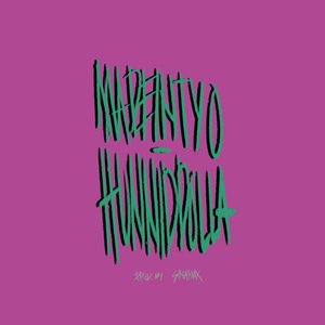 Hunniddolla - Single