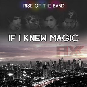 If I Knew Magic