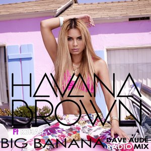 Big Banana (Dave Audé Radio Mix)