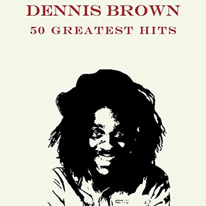 Dennis Brown - Ballad Collection, Volume 1 - Zortam Music