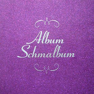 Album Schmalbum