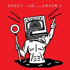 Ghost of Vroom 1