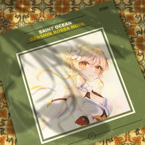GENSHIN BOSSA NOVA