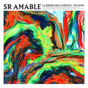 La Espuma de la Certeza / Sea Hate (2017)