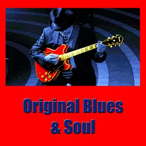 Original Blues and Soul