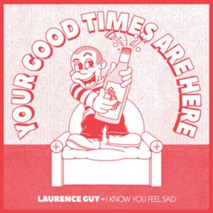 I Know You Feel Sad - Single