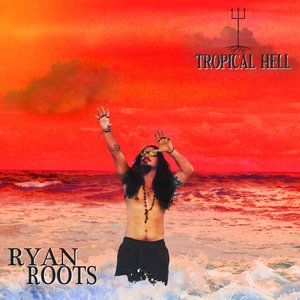 Tropical Hell