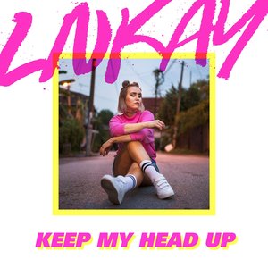 Keep My Head Up - Single