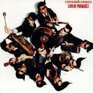 Leningrad Cowboys - Live In Prowinzz