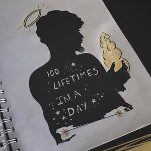 100 Lifetimes In A Day