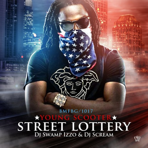 Young Scooter - STREET LOTTERY 2 - Zortam Music