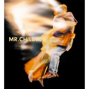 Mr.Children 2015-2021 & NOW