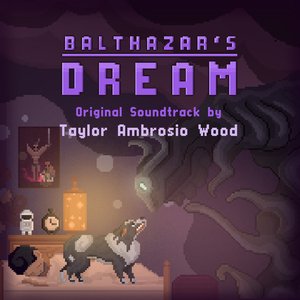 Balthazar's Dream (Original Game Soundtrack)