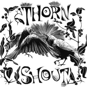 Thorn & Shout