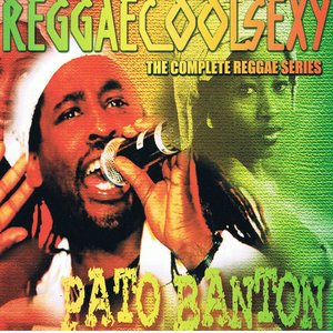 ReggaeCoolSexy Vol 2 (Pato Banton)