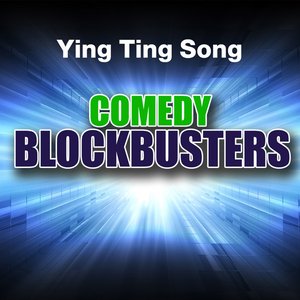 Ying Ting Song: Comedy Blockbusters