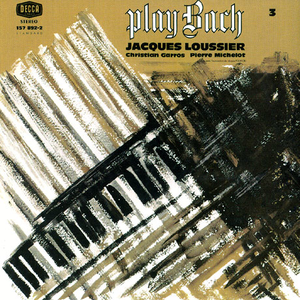 Jacques Loussier - Play Bach, Vol. 3 - Zortam Music
