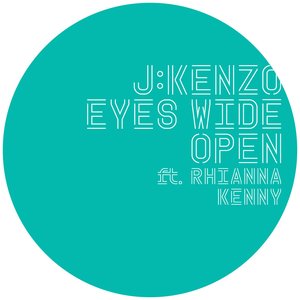 Eyes Wide Open (feat. Rhianna Kenny)