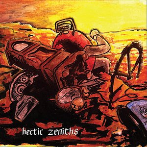 Image pour 'Hectic Zeniths'