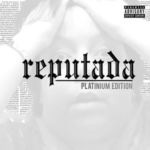 Reputada (Platinum Edition)