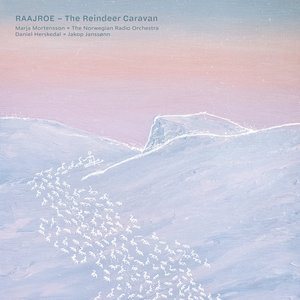 Raajroe - The Reindeer Caravan