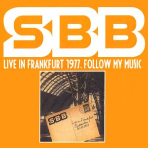 Live In Frankfurt 1977. Follow My Music