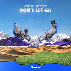 Don't Let Go - Single