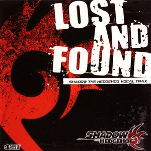 Lost And Found: Shadow the Hedgehog Vocal Trax