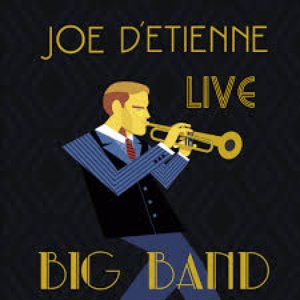 Joe D'Etienne Big Band