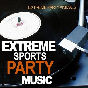 Extreme Sports Party Music