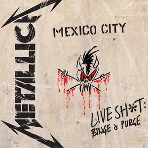 Live Shit: Binge & Purge (Live in Mexico City)