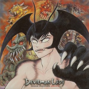 Devilman Lady Original Soundtrack Complete