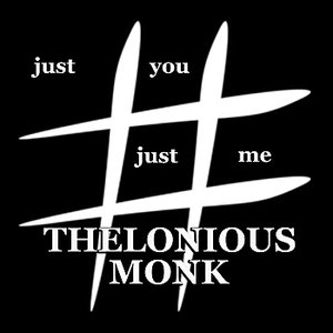 Just You Just Me