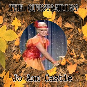 The Outstanding Jo Ann Castle