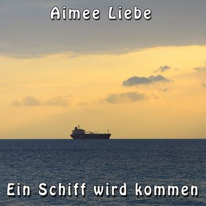 Ein Schiff wird kommen