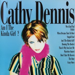 Am I the Kinda Girl?