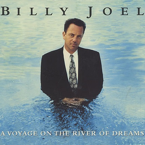 Billy Joel - A Voyage On The River Of Dreams - Zortam Music