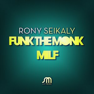 Funk the Monk / Milf