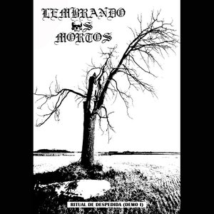 Demo I "Ritual de despedida"