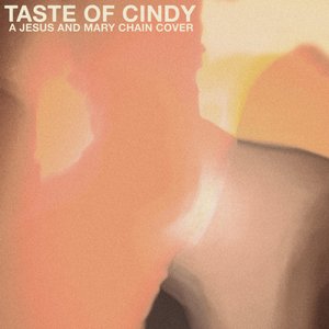 Taste of Cindy - Single