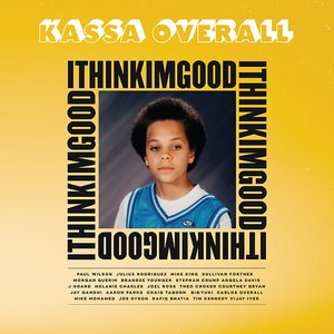 I Think I'm Good (Deluxe Edition)