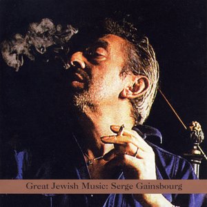 Bild för 'Great Jewish Music: Serge Gainsbourg'