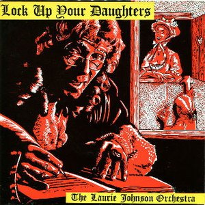 Lock up Your Daughters