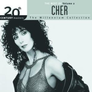 The Best Of Cher Volume 2 20th Century Masters The Millennium Collection