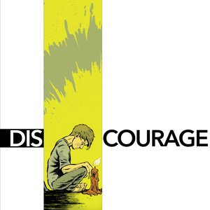 Discourage