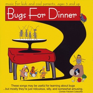 Bugs for Dinner