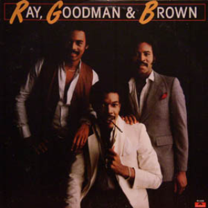 Ray, Goodman & Brown - Ray, Goodman & Brown Ii - Zortam Music