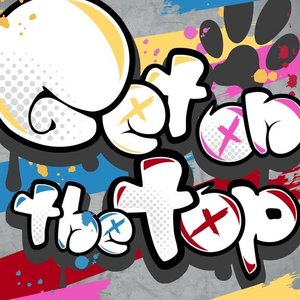 Get on the top