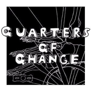 Quarters of Change